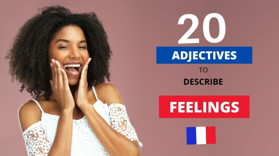20-French-adjectives-to-describe-feelings