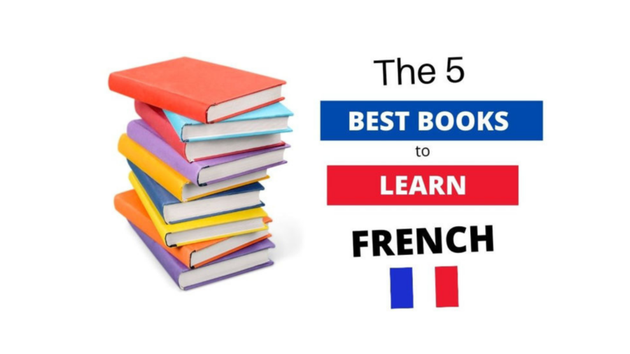 The 5 Best Books to Learn French in 2021