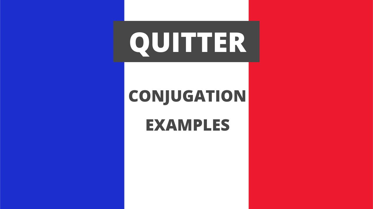 quitter french