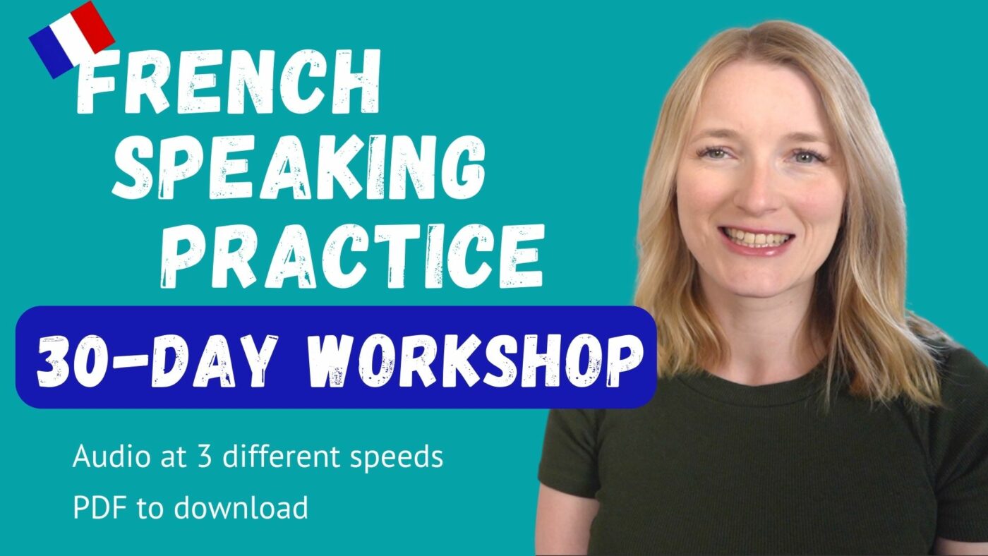 French Speaking Practice Workshop