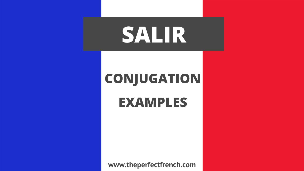 Conjugation of Salir