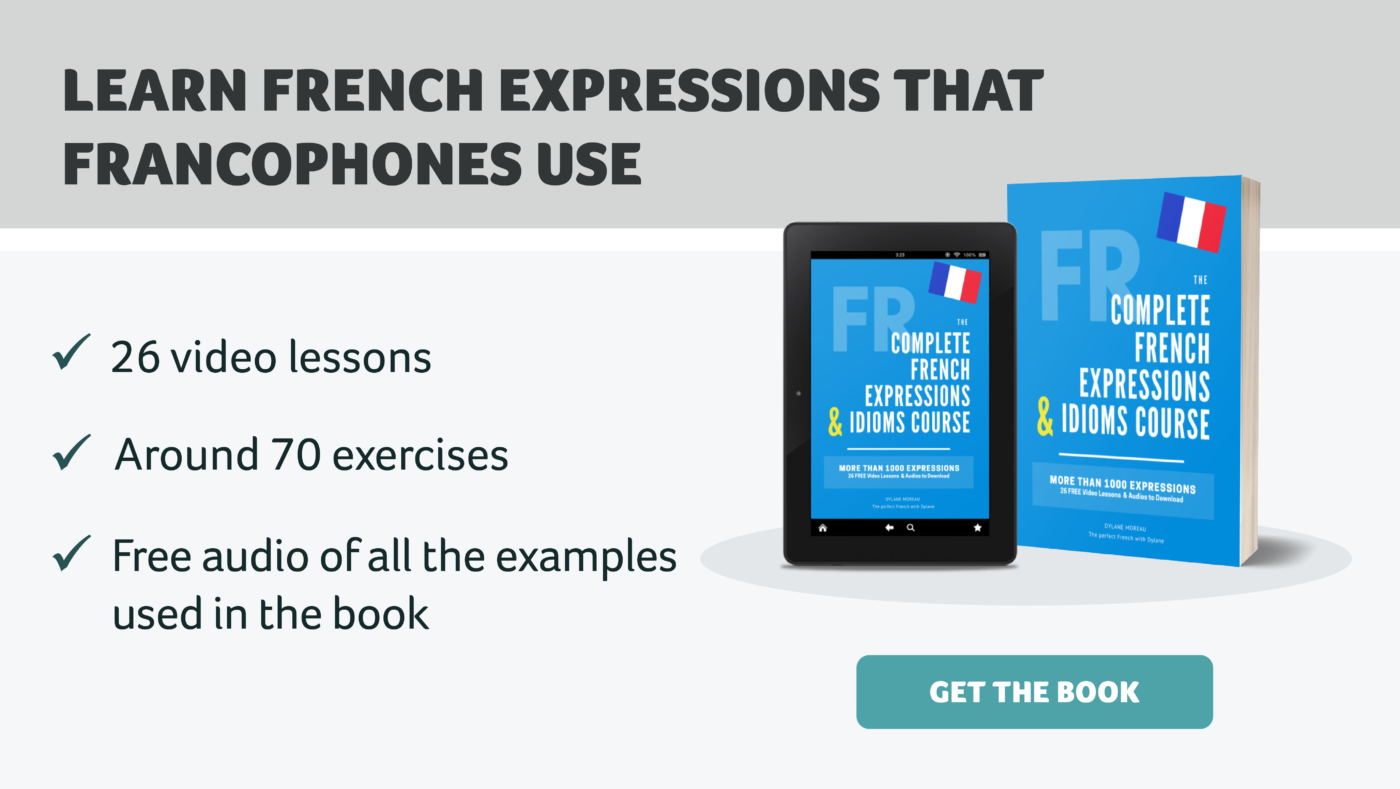 The Complete French Idioms & Expressions Course