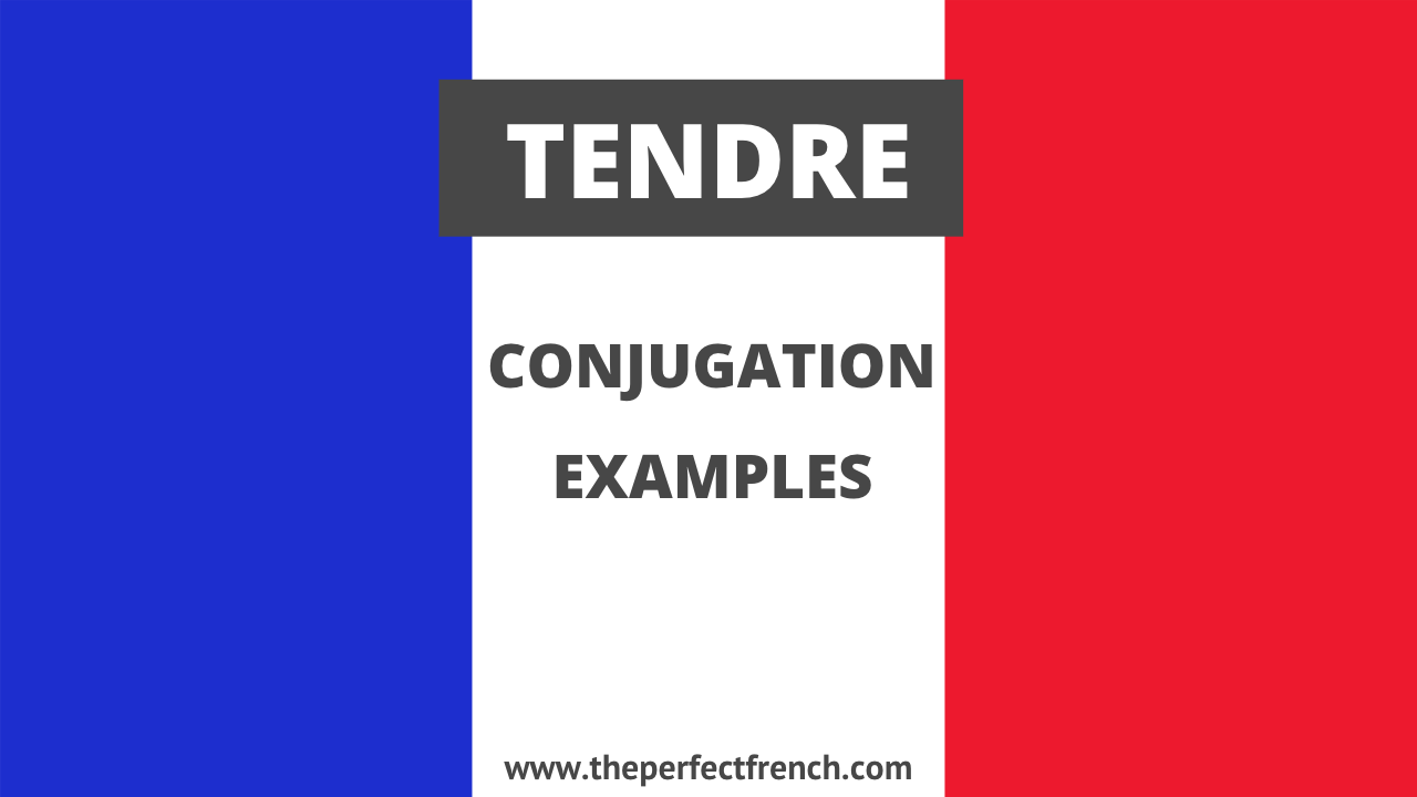 Conjugation of Tendre