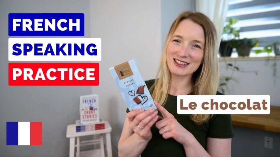 French-Speaking-Practice-Chocolate-Improve-Your-French-Speaking