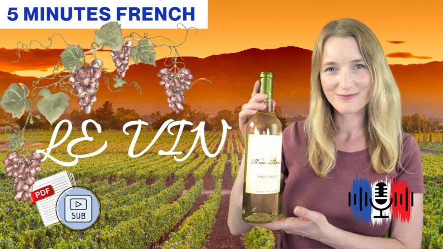French Story: Le vin​