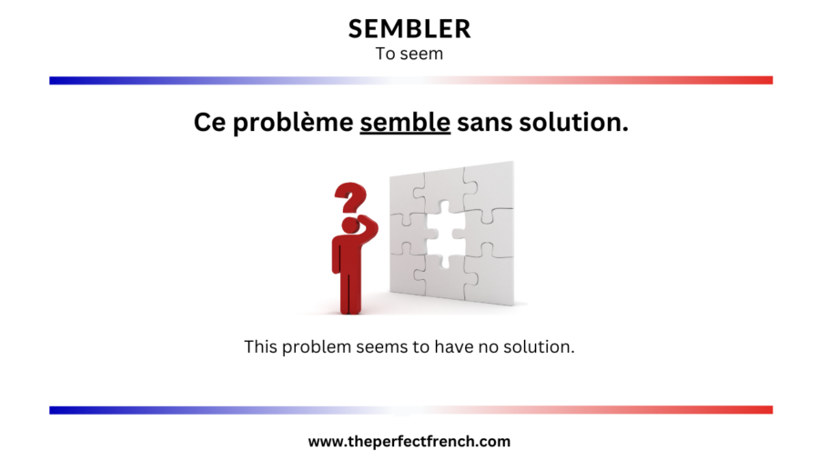 Semble Sample French Word of the Day - Sembler (To Seem) - French Online Language ...