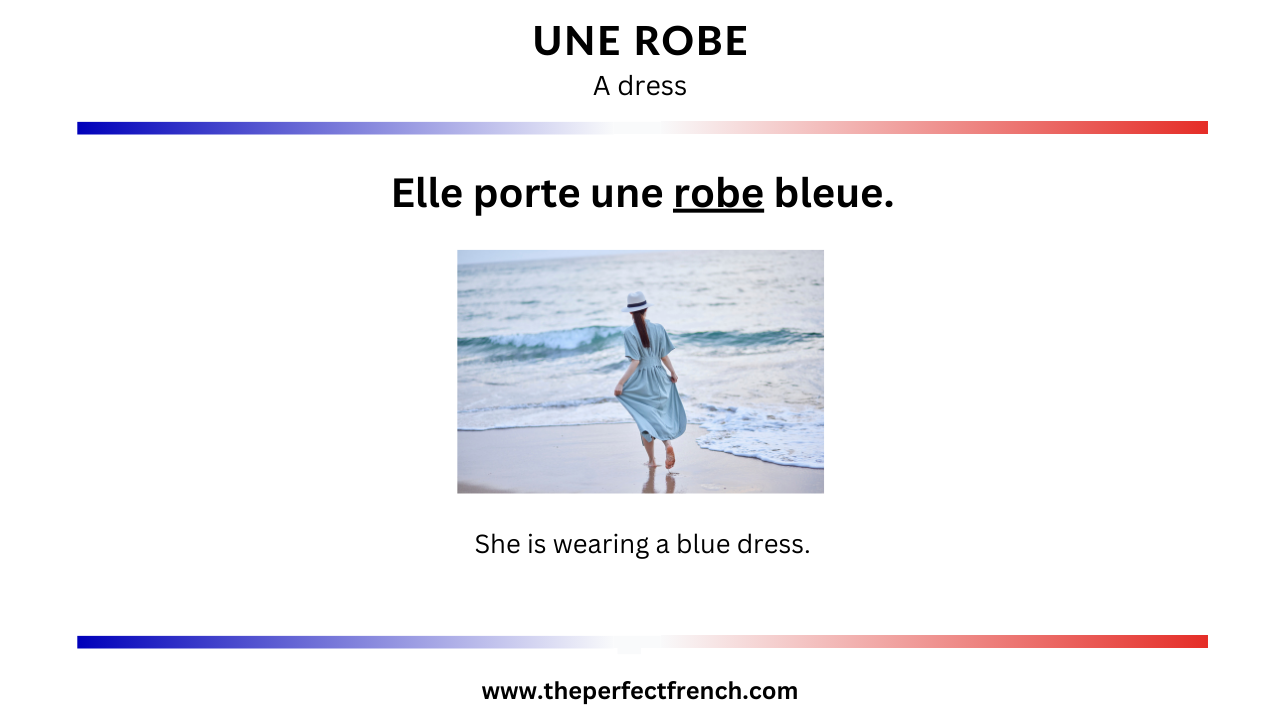 Un Robe Meaning French Word of the Day - Une robe (A Dress)