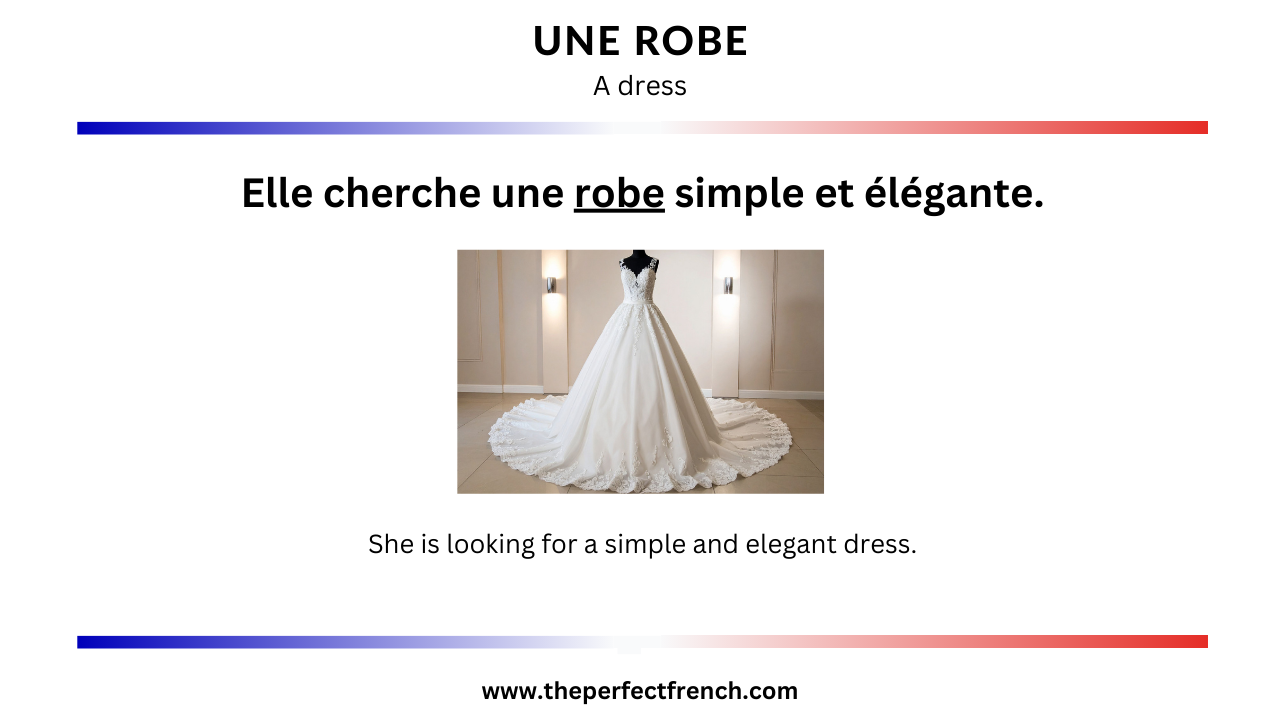 Un Robe Meaning French Word of the Day - Une robe (A Dress)