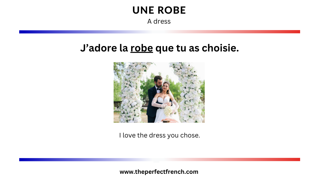 Un Robe Meaning French Word of the Day - Une robe (A Dress)