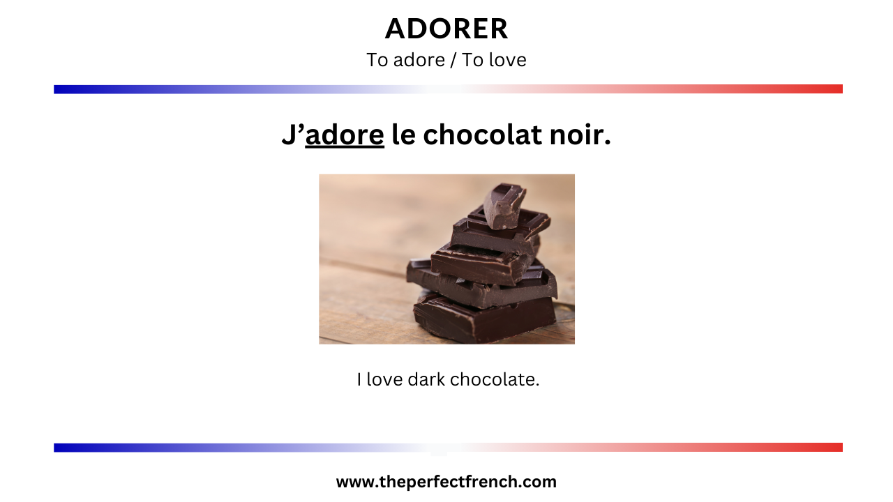 French Word of the Day - Adorer (To Adore/To Love)