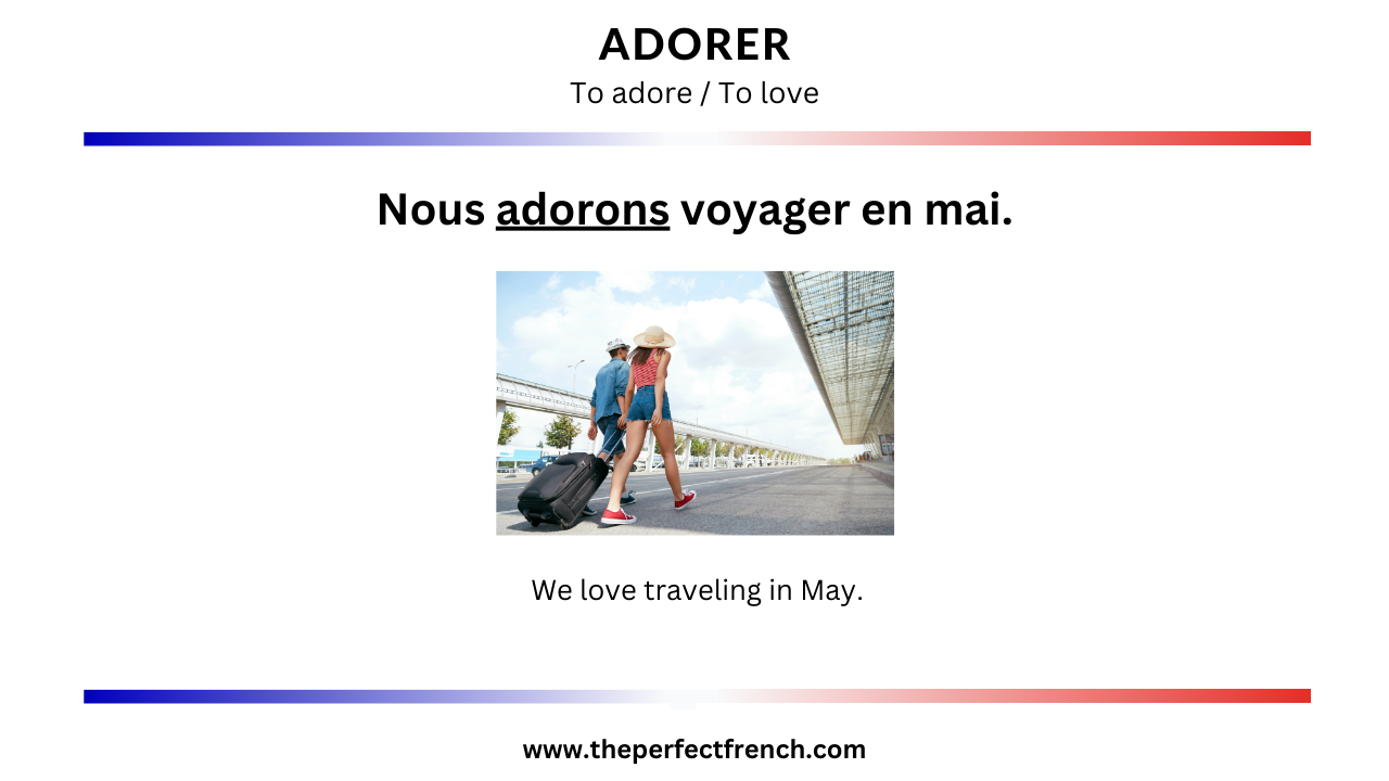 French Word of the Day - Adorer (To Adore/To Love)