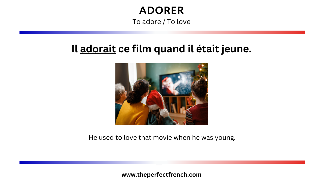 French Word of the Day - Adorer (To Adore/To Love)
