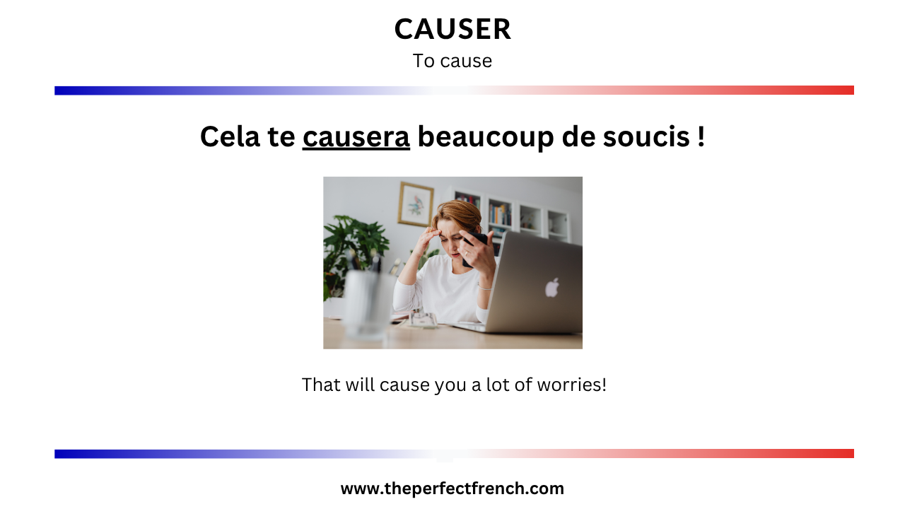 Causer French Word of the Day - Causer (To Cause)