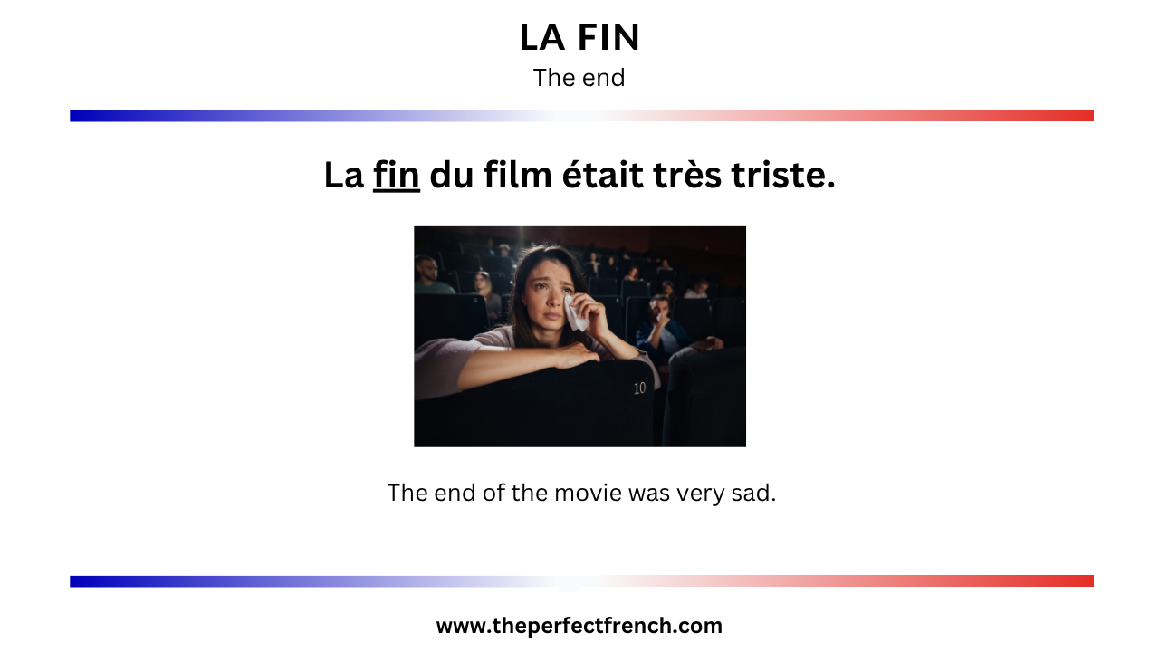 French Word of the Day - La fin (The End)