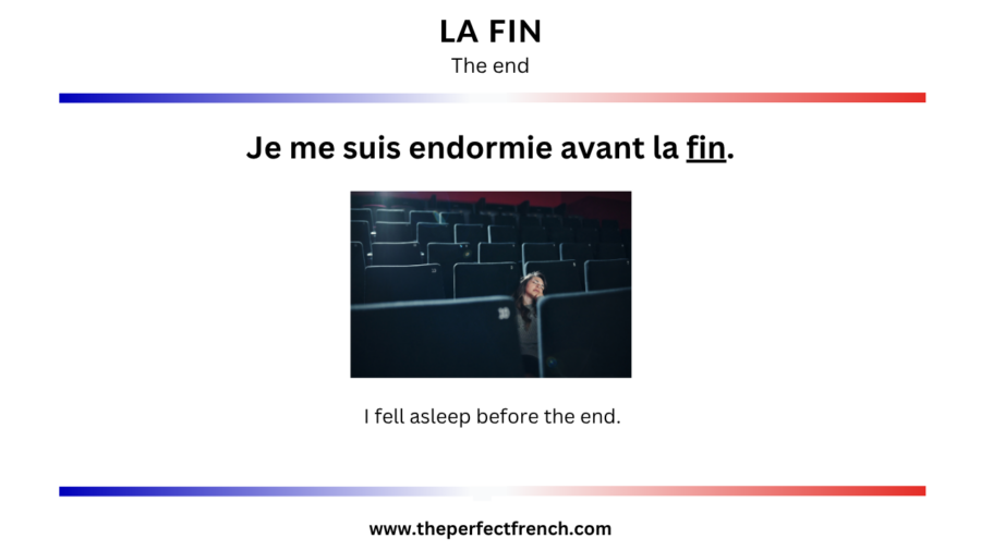 French Word of the Day - La fin (The End)